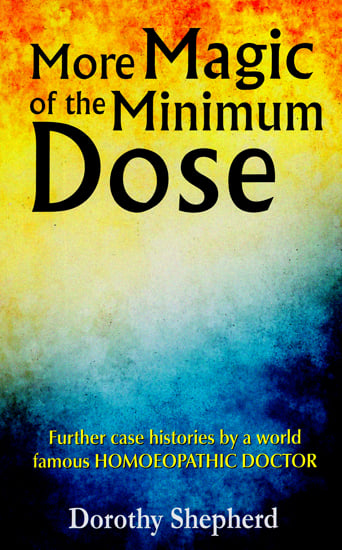 More Magic of the Minimum Dose