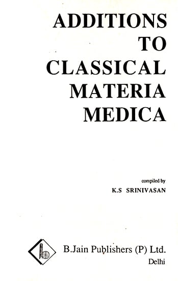 Additions to Classical Materia Medica (An Old and Rare Book)