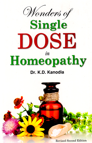 Wonders of Single Dose in Homeopathy