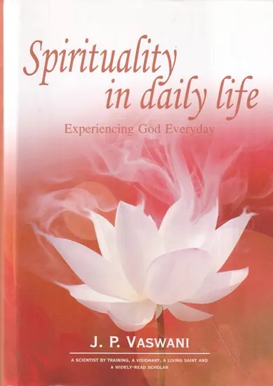 Spirituality in Daily Life (Experiencing God Everyday)