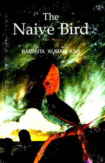 The Naive Bird (Collection of Poems)