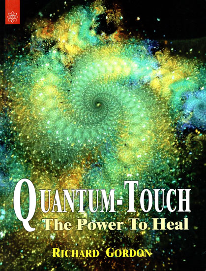 Quantum - Touch (The Power to Heal)