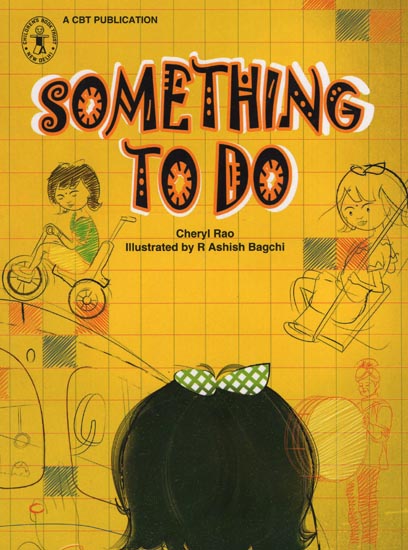 Something To Do By Cheryl Rao