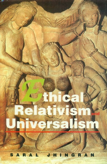 Ethical Relativism and Universalism