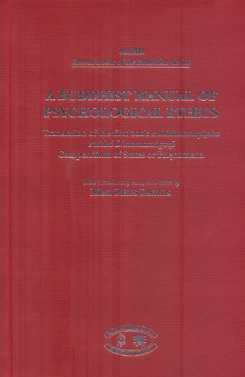 A Buddhist Manual of Psychological Ethics