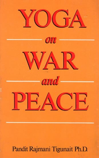 Yoga on War and Peace