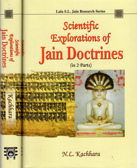 Scientific Explorations of Jain Doctrines (In 2 Parts)