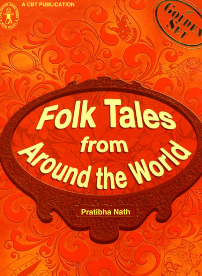 Folk Tales From Around The World