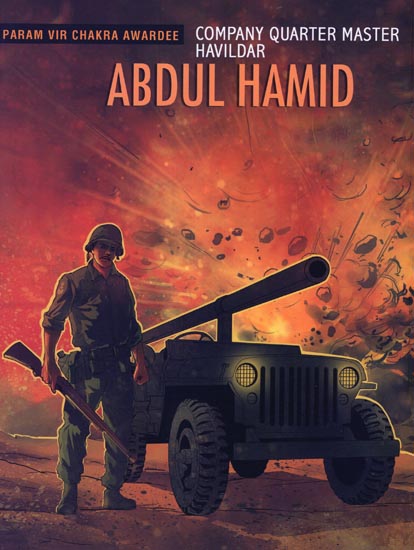 Company Quarter Master Abdul Hamid(Param Vir Chakra Awardee)