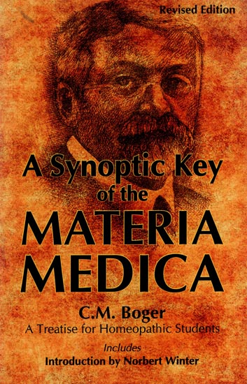 A Synoptic Key of the Materia Medica (A Treatise for Homeopathic Students)