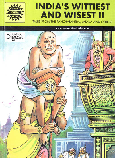 India's Wittiest and Wisest 2 : Tales from The Panchatantra, Jataka and Others