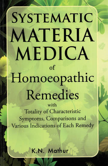 Systematic Materia Medica of Homeopathic Remedies