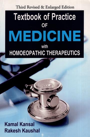 Textbook of Practice of Medicine with Homoeopathic Therapeutics