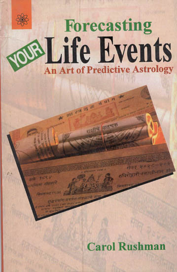 Forecasting Your Life Events ( An Art of Predictive Astrology )