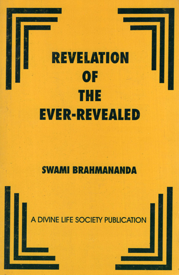 Revelation of the Ever-Revealed