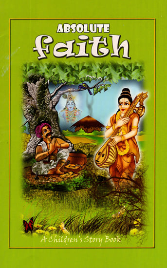 Absolute Faith (Children's Story Book)