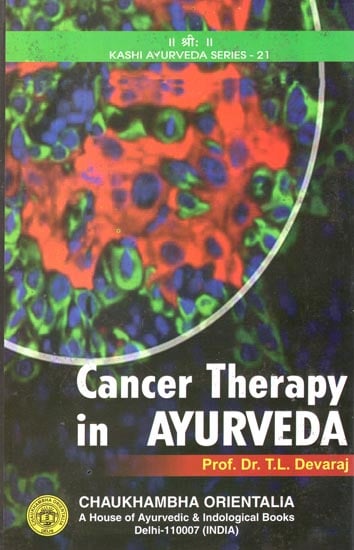 Cancer Therapy in Ayurveda