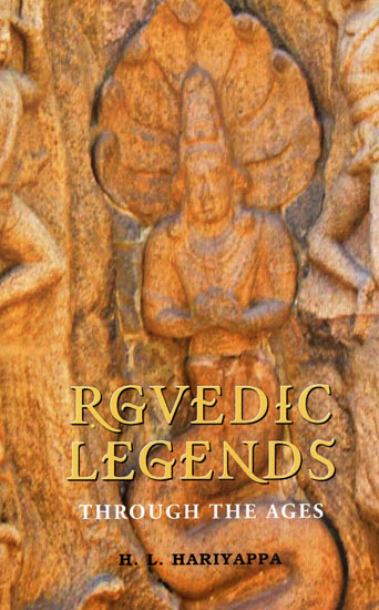 Rgvedic Legends: Through the Ages