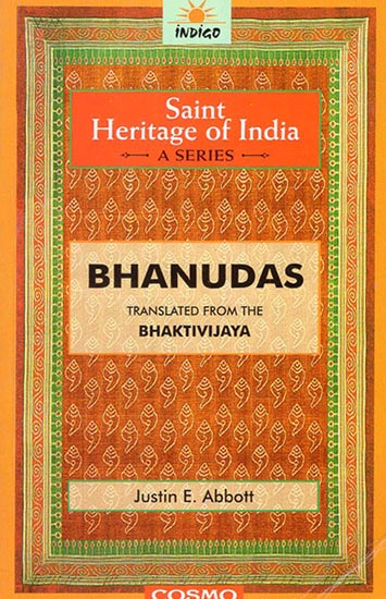 Bhanudas - The Saint Heritage of India (A Collection of Classical Works)