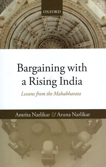 Bargaining with a Rising India (Lessons from the Mahabharata)
