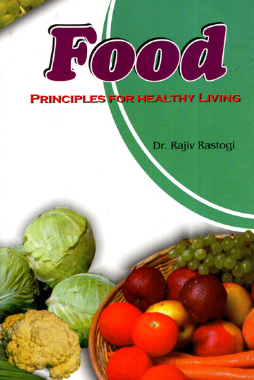 Food: Principles for Healthy Living