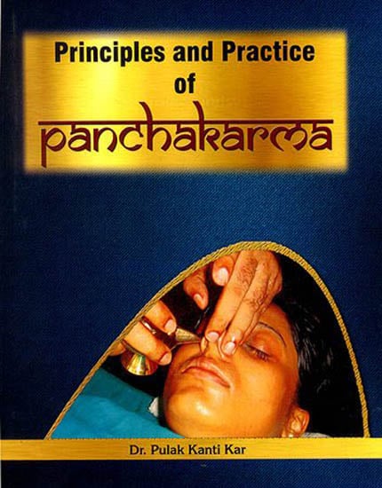 Principles and Practice of Panchakarma