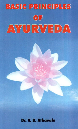 Basic Principles of Ayurveda