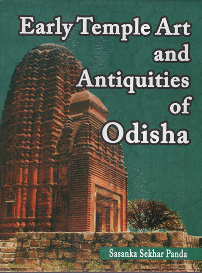 Early Temple Art and Antiquities of Odisha