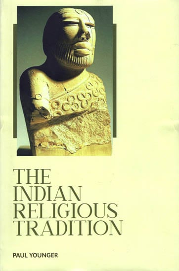 The Indian Religious Tradition