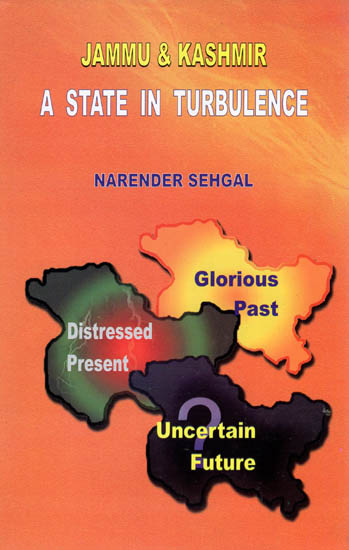 Jammu and Kashmir- A State in Turbulence