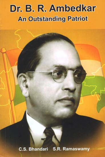 Dr. B.R. Ambedkar (An Outstanding Patriot)