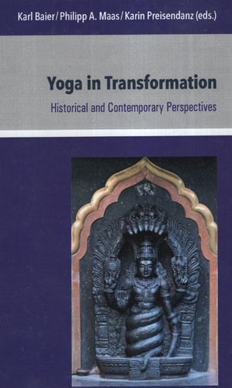 Yoga in Transformation (Historical and Contemporary Perspectives)