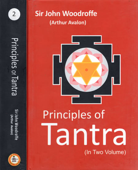 Principles of Tantra (Set of 2 Volumes) (An Old and Rare Book)