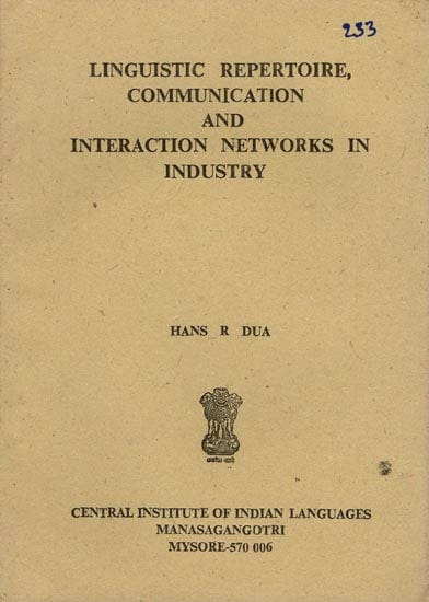 Linguistic Repertoire, Communication and Interaction Networks in Industry (An Old and Rare Book)