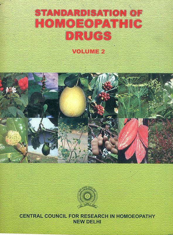 Standardisation of Homoeopathic Drugs (Vol-2)