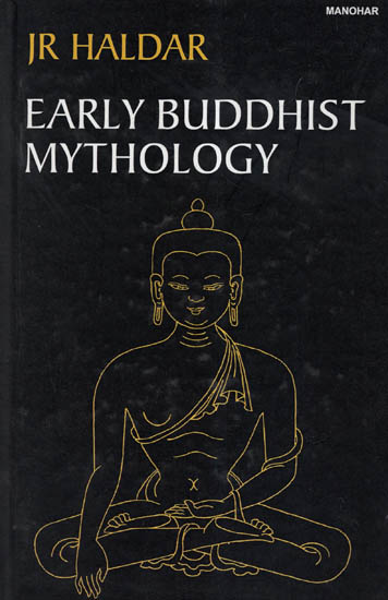 Early Buddhist Mythology