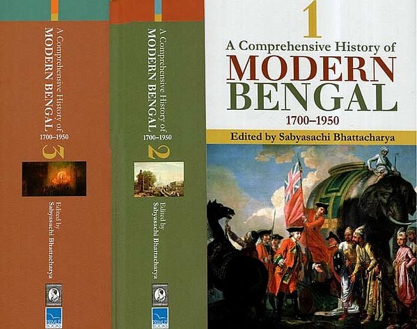 A Comprehensive History Of Modern Bengal, 1700–1950 (Set Of 3 Volumes)