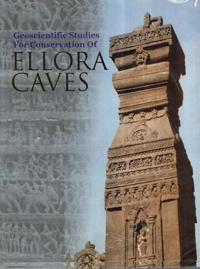 Geoscientific Studies For Conservation Of Ellora Caves