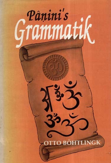 Panini's Grammatik (An Old And Rare Book)