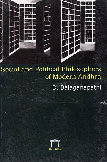 Social and Political Philosophers of Modern Andhra