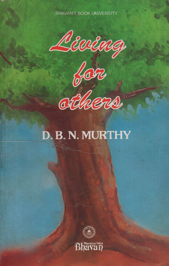 Living For Others (An Old and Rare Book)