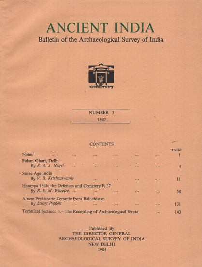 Ancient India- Bulletin of the Archaeological Survey of India (Number 3)