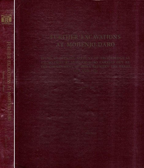 Further Excavations at Mohenjo-daro (Set of 2 Volumes)