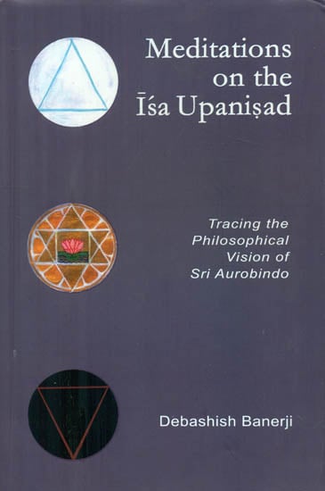 Meditations on the Isa Upanishad