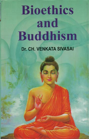 Biothics and Buddhism