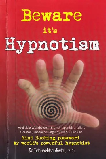 Beware It's Hypnotism: Mind Hacking Password by World's Powerful Hypnotist