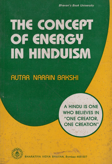 The Concept of Energy in Hinduism (An Old and Rare Book)