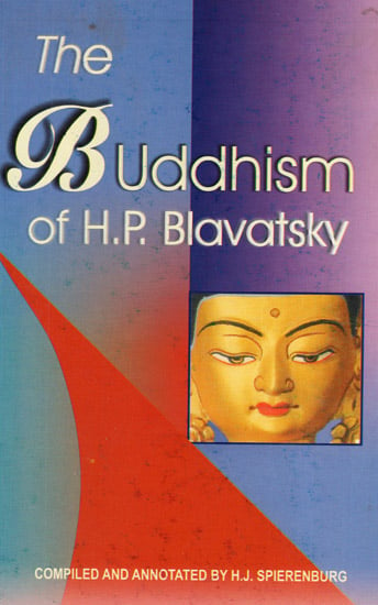 The Buddhism of H.P. Blavatsky