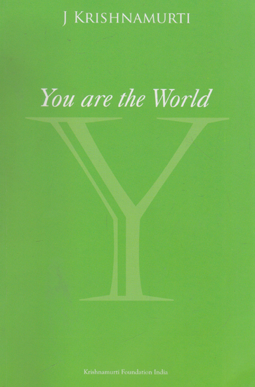 You are the World