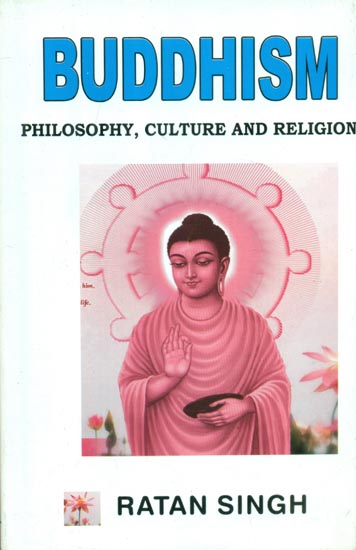 Buddhism - Philosophy, Culture and Religion